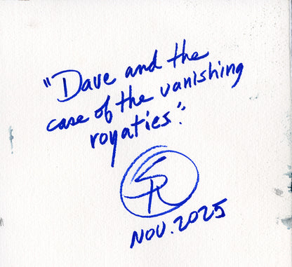 Sherlock Dave "Case of the Vanishing Royalty"