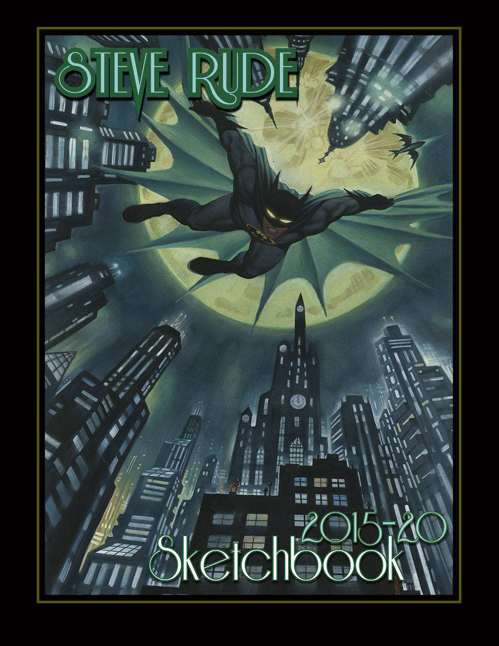 2015 - 2020 Sketchbook Alternative Batman Cover – Steve Rude Art